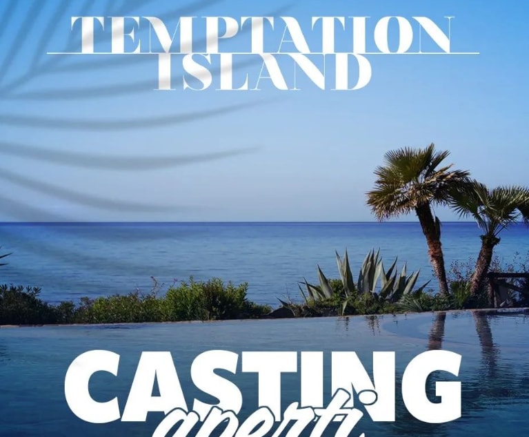 "Temptation Island 2024" sono iniziati i casting