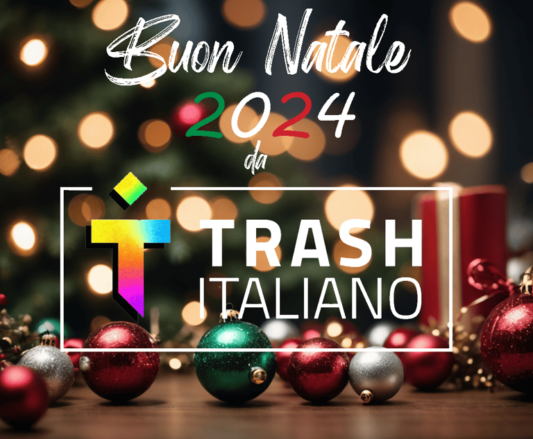 Buon Natale 2024 da Trash Italiano